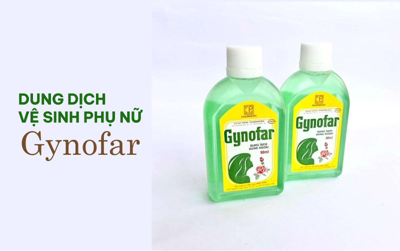 dung dịch vệ sinh Gynofar